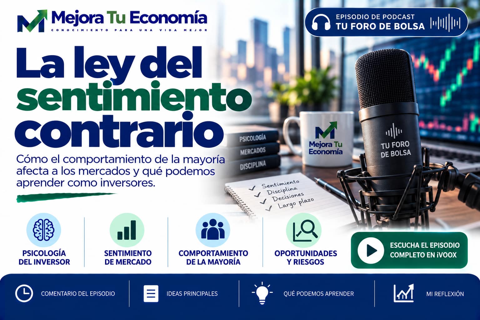Ley del sentimiento contrario aplicada a mercados e inversión