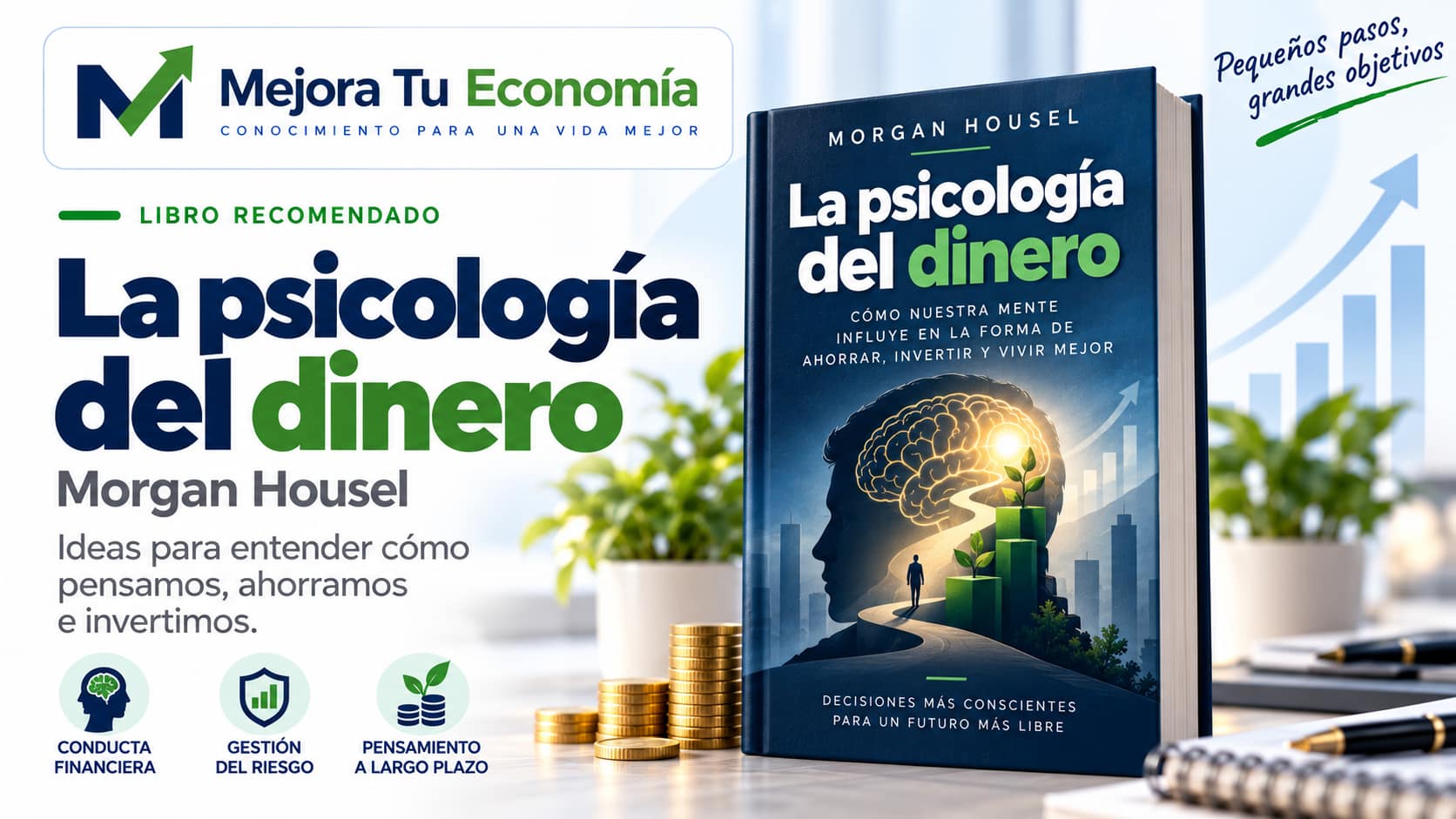 Carátula propia de Mejora Tu Economía de La psicología del dinero, de Morgan Housel