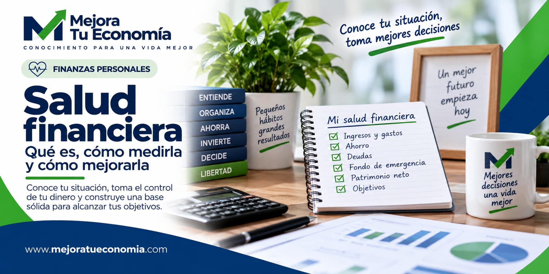 Salud financiera: qué es, cómo medirla y cómo mejorarla