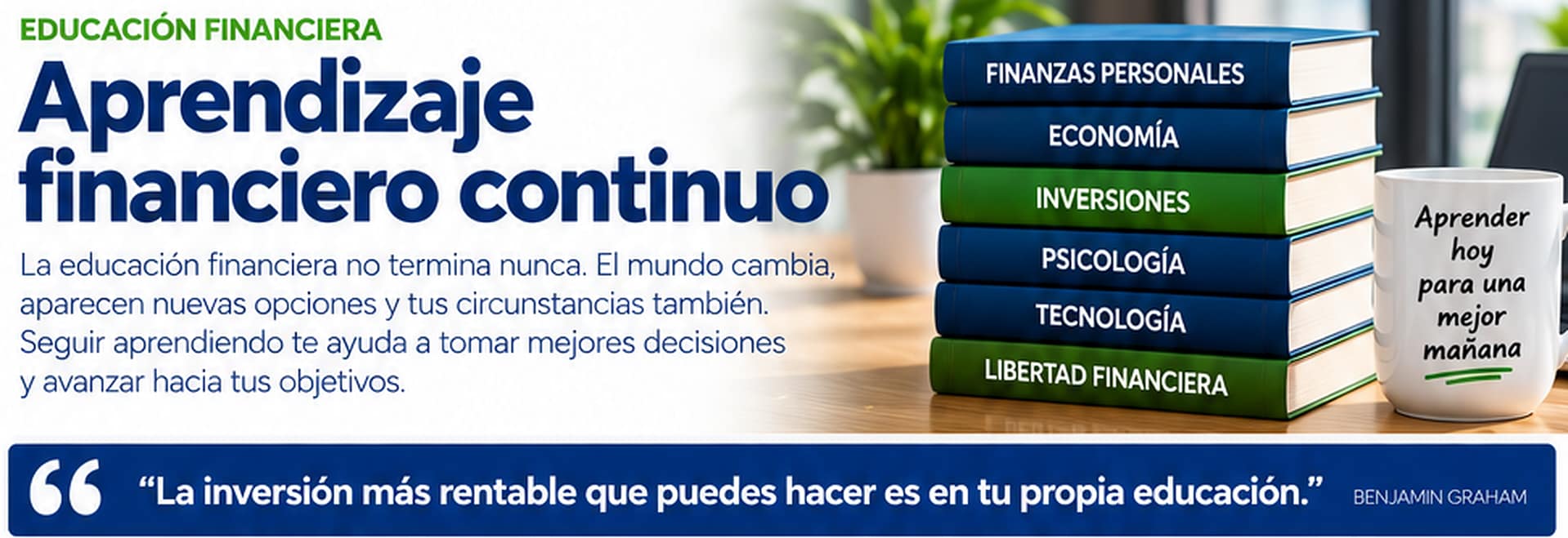 Aprendizaje financiero continuo