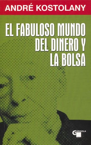 Cubierta original del libro El fabuloso mundo del dinero y la bolsa: reseña, ideas clave y análisis MTE
