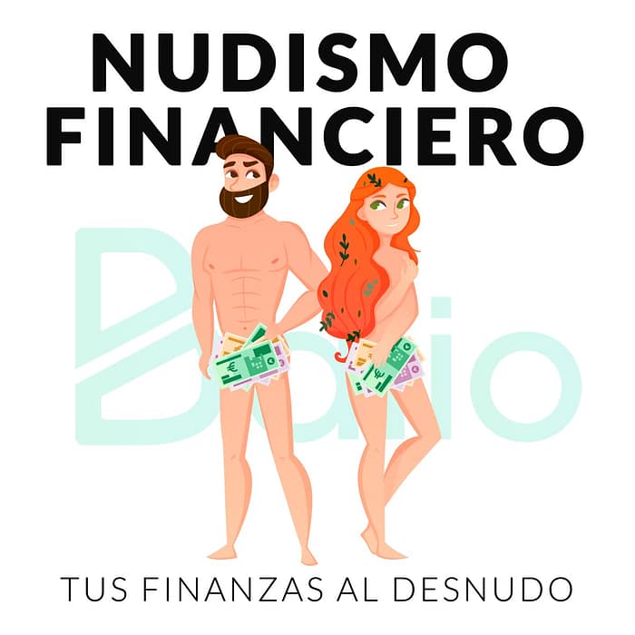 tus finanzas al desnudo. Mejora tu economia