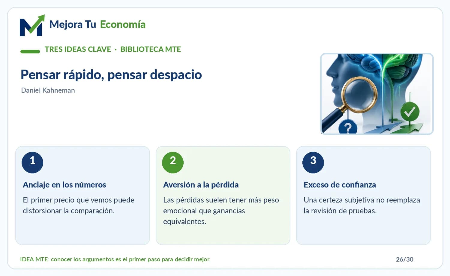 Infografía de las tres ideas clave de Pensar rápido, pensar despacio preparada por Mejora Tu Economía